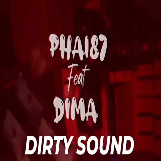 DIRTY SOUND