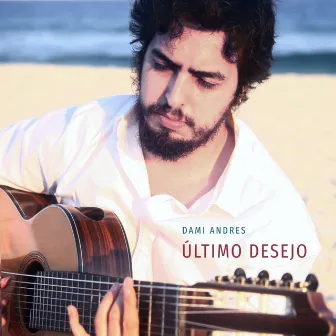 Ultimo Desejo by Dami Andres