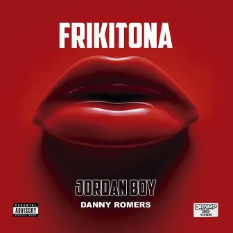 Frikitona by Jordan Boy