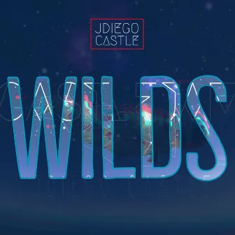 Wilds by Jdiego Castle