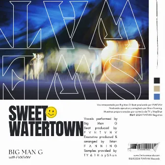 SweetWatertown by Big Man G