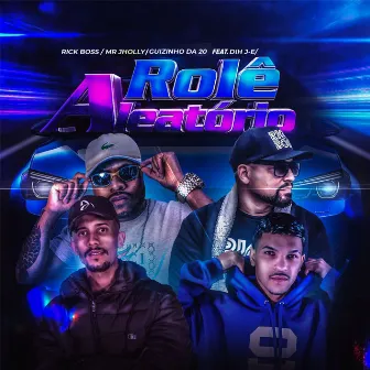 Rolê Aleatório (feat. Dih j-e) by Rick Boss