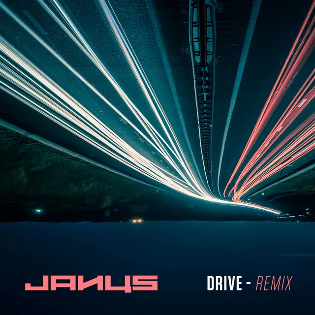 Drive (Remix)