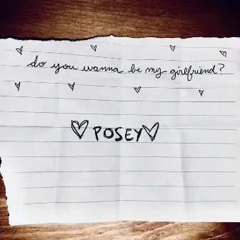 Do U Wanna Be My Girlfriend? by POSEY