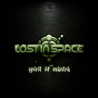 Spirit of Mantra by Lost in Space