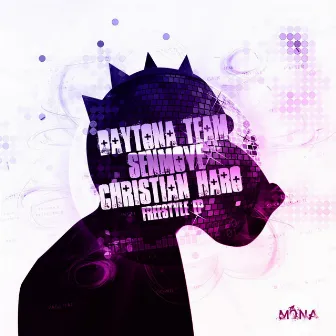 Freestyle EP by Daytona Team