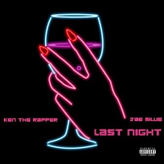 Last Night by Jae Millie