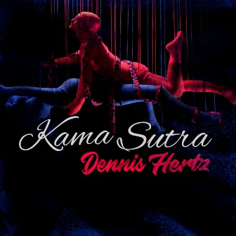 KamaSutra by Dennis Hertz