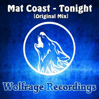 Tonight by Mat Coast