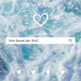 Bae by Dirty Sound Lab