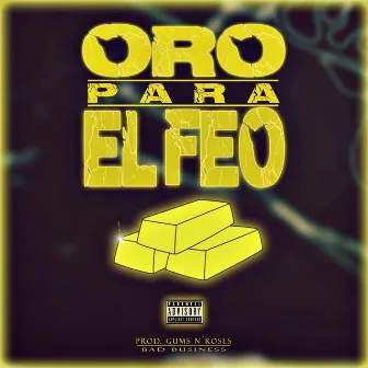 Oro para el feo (feat. Edd g & Temple) by Blxnr