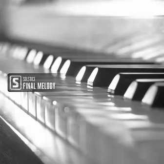 Final Melody by Solstice