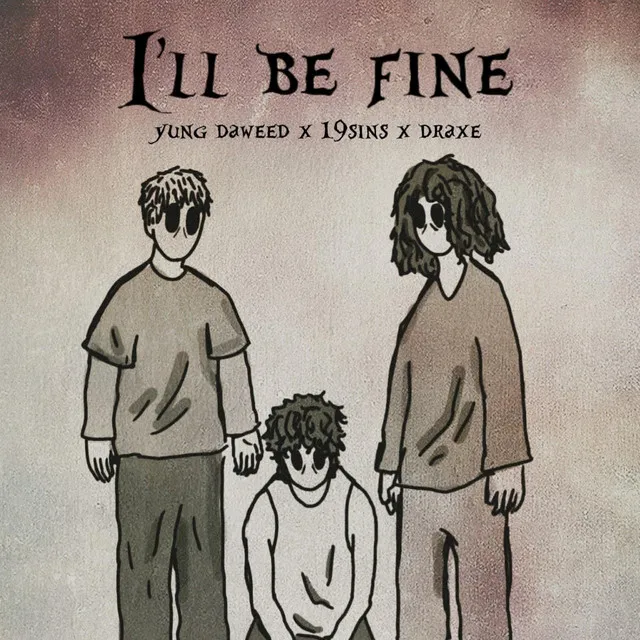 i'll be fine