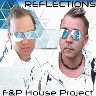 Reflections by F&P House Project