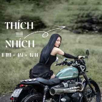 Thích Thì Nhích by DJ VA