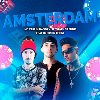 AMSTERDAM by MC Carlin na Voz