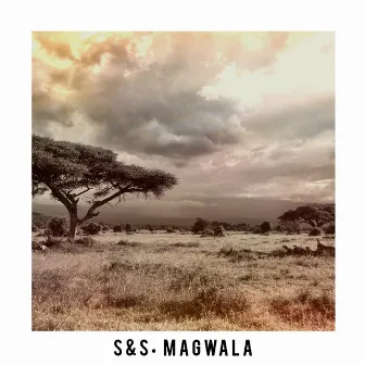 Magwala by S & S