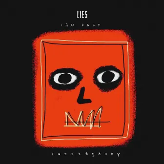 LIES by ruzzztydeep