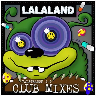 Lalaland (Club Mixes) by Talstrasse 3-5