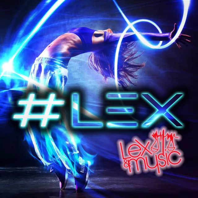 #Lex - Radio Edit