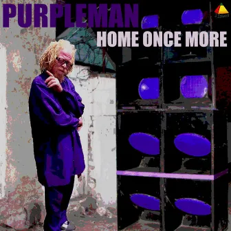 Home Once More by Purple Man