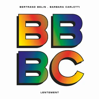 Lentement (feat. Barbara Carlotti) by Bertrand Belin