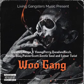 Woo Gang by QwadwoRange