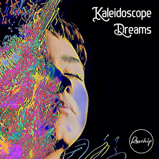 Kaleidoscope Dreams