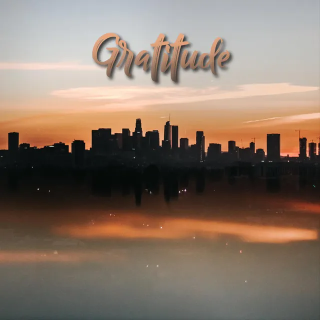 Gratitude