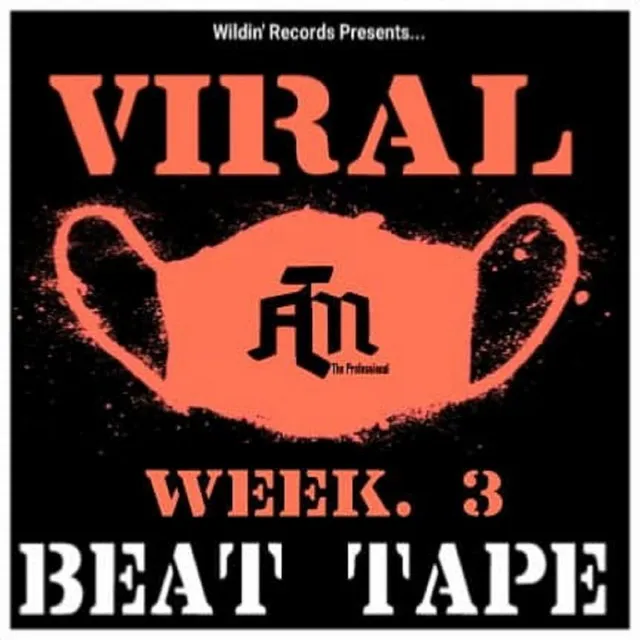 Viral Week. 3 (Beat Tape)