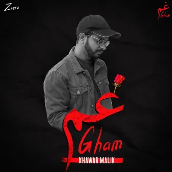 Gham by Khawar Malik