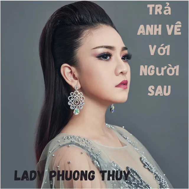 Trả Anh Về Với Người Sau