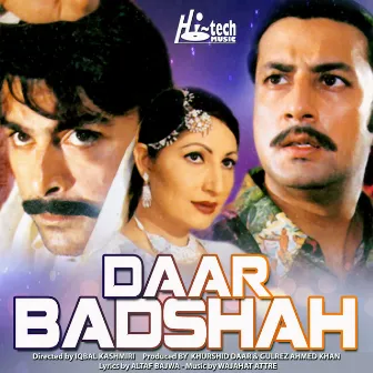 Daar Badshah (Original Motion Picture Soundtrack) by Wajahat Attre