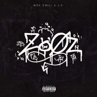 Zooz by Noe Chill