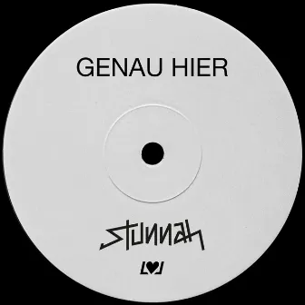 Genau hier by Stunnah