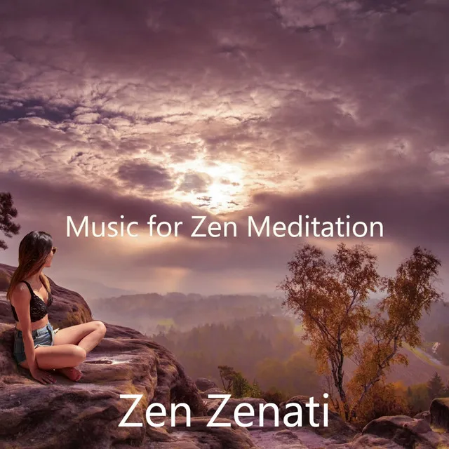 Music for Zen Meditation