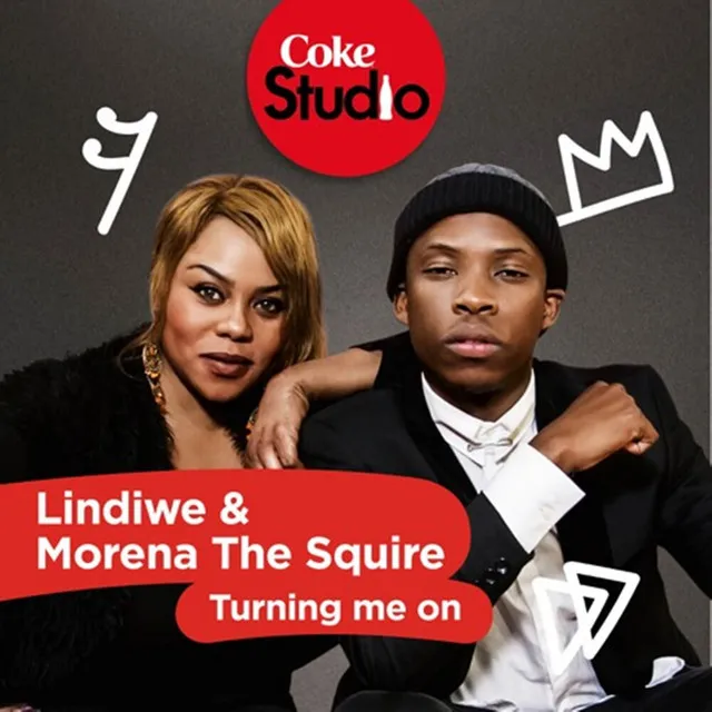 Turning Me On - Coke Studio South Africa: Season 2