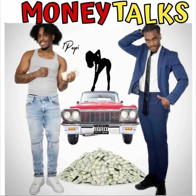 Money Talks