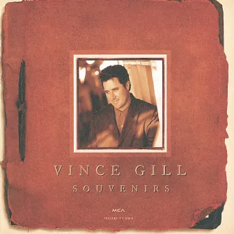 Souvenirs by Vince Gill