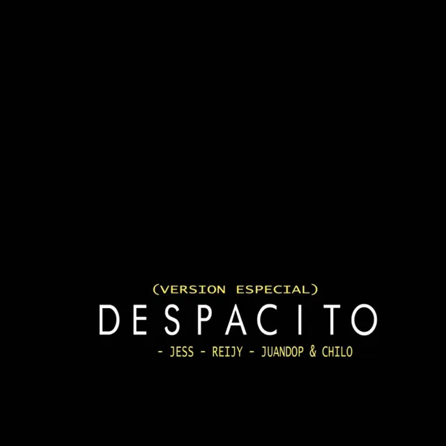 Despacito - Remix