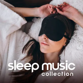 SLEEP MUSIC COLLECTION - Healing Tones, Cozy Bedtime, Binaural Stimulation To Relieve Stress (Long Immersive Relaxation) by New Age Relaxing Zone