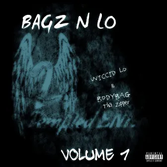 Bagz-N-Lo, Vol. 1 by BodyBag Tha Zipper