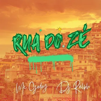 Rua do Zé by Dj Ralph