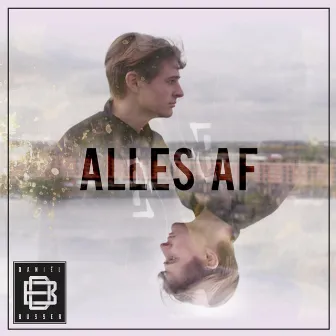 Alles Af by Daniël Busser