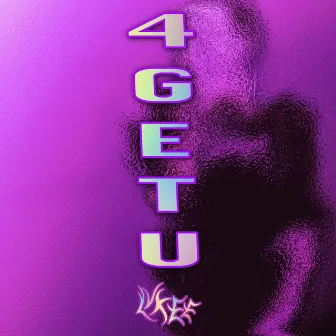 4GETU by Lvkee