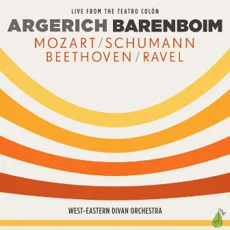 Argerich - Barenboim - Mozart, Schumann, Beethoven, Ravel by West-Eastern Divan Orchestra