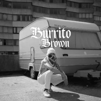 Burrito's Food Truck by Burrito Brown