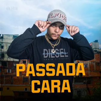 Passada Cara by Mc Pedro PK