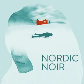 Nordic Noir by Damon Baxter