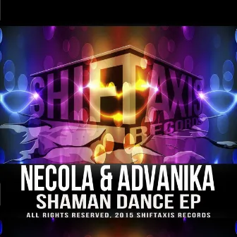 Shaman Dance EP by Necola